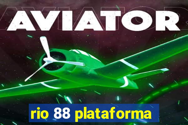 rio 88 plataforma